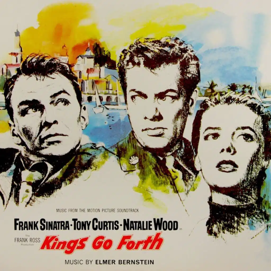 Kings Go Forth (Original Cast Recording)