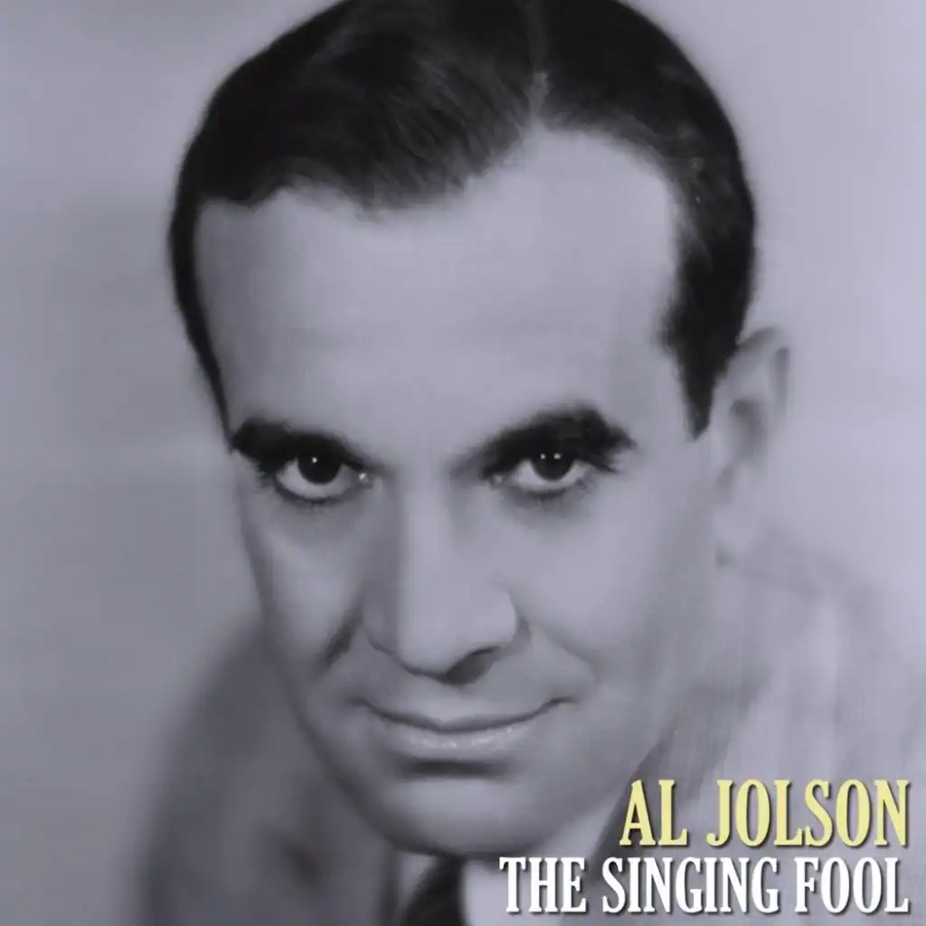 The Singing Fool  (from "The Singing Fool")