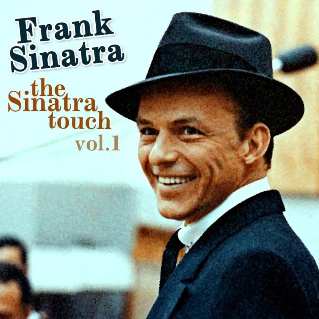 The Sinatra Touch, Vol. 1