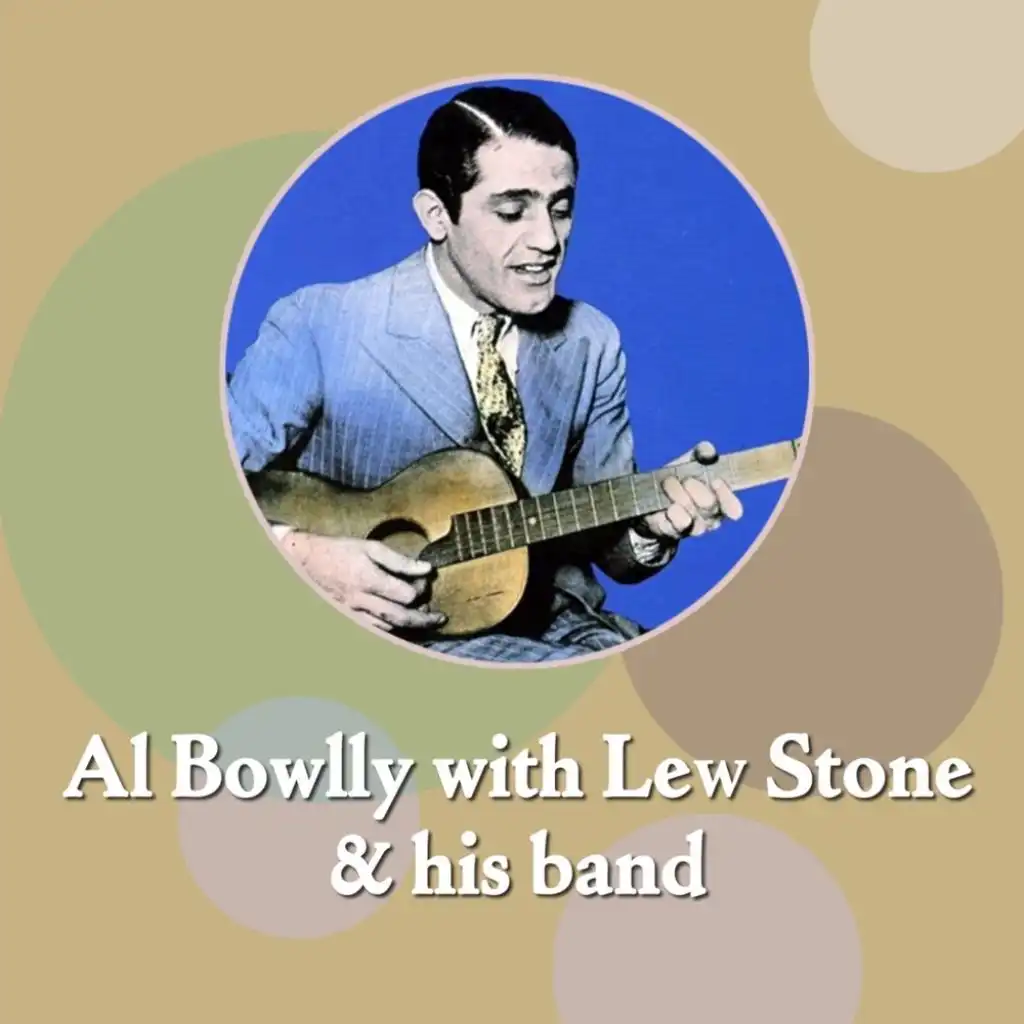 Al Bowlly With Lew Stone & His Band