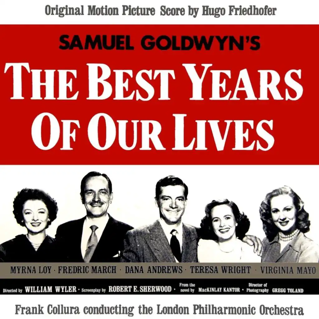 The Best Years Of Our Lives (Original Motion Picture)