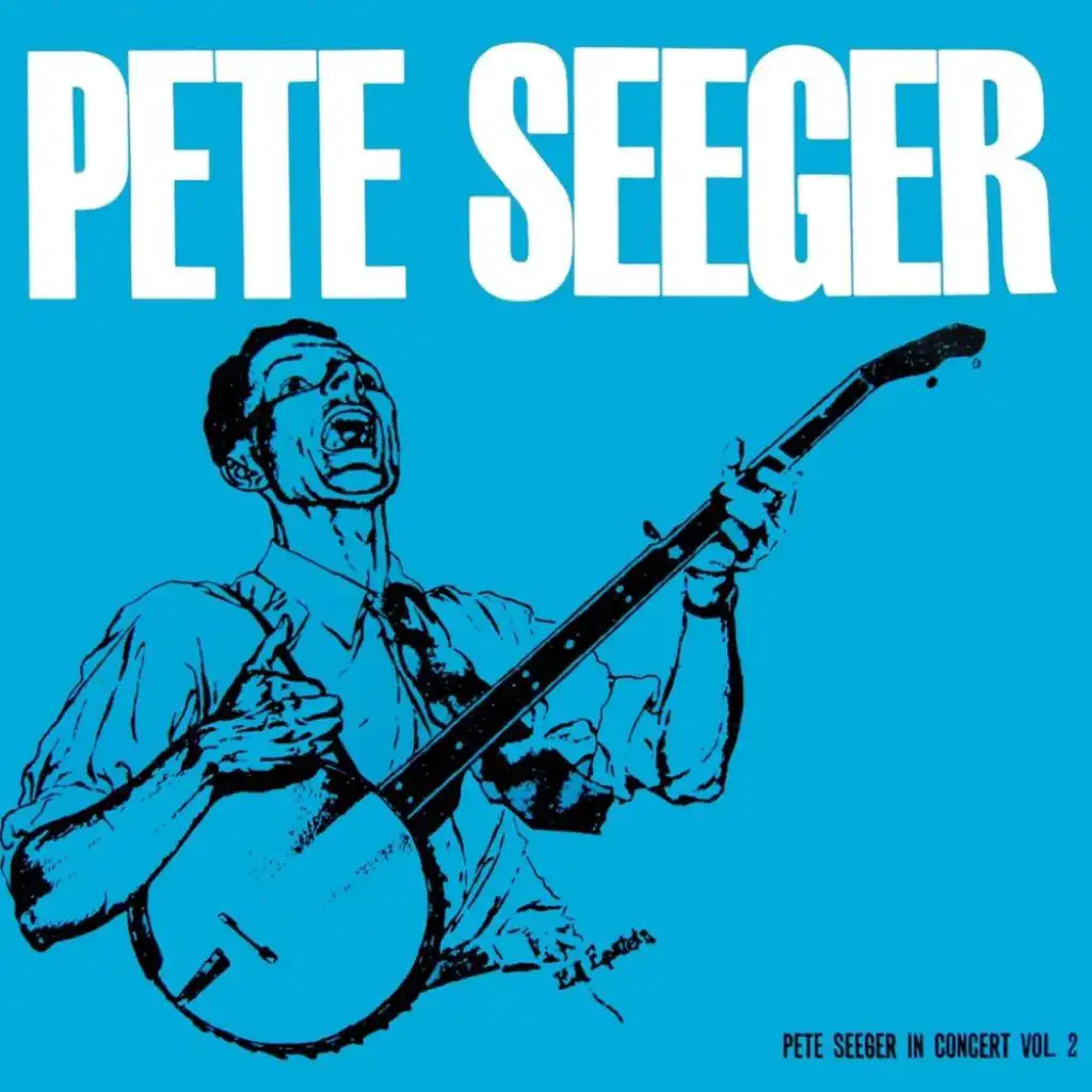 Pete Seeger In Concert, Vol. 2