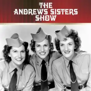 The Andrews Sisters Show