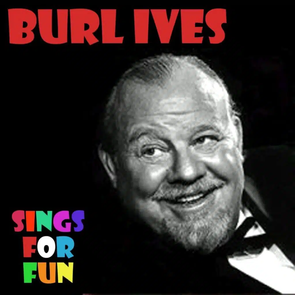 Burl Ives Sings For Fun