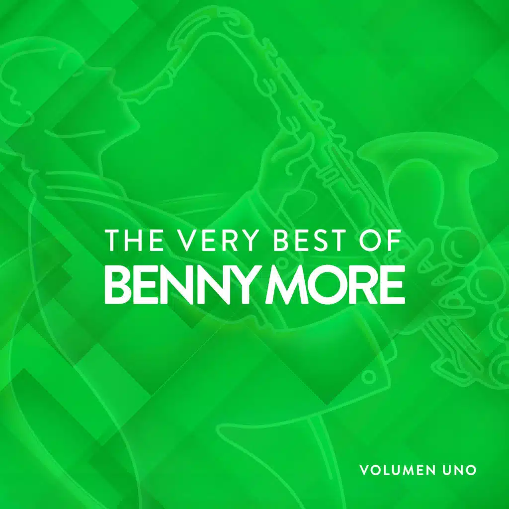 The Very Best Of Benny More Vol.1