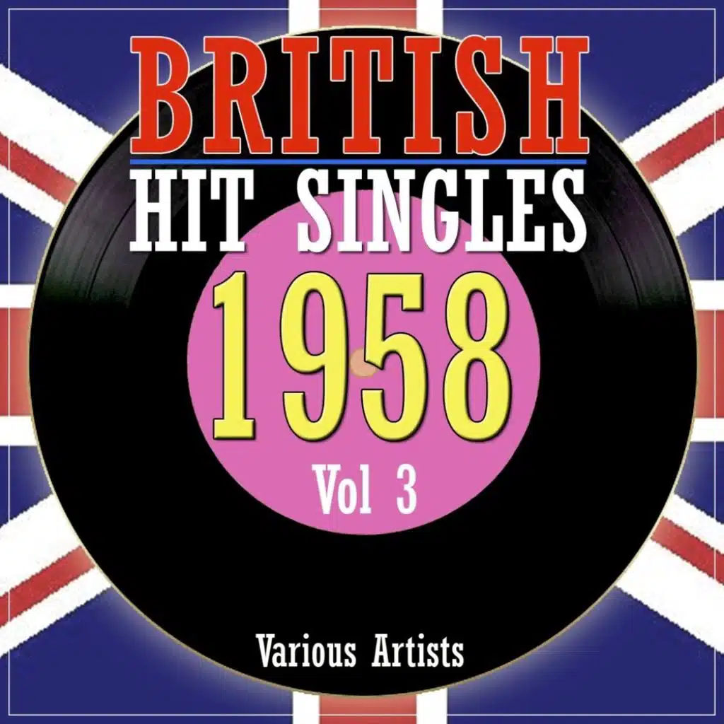 British Hit Singles 1958, Vol. 3