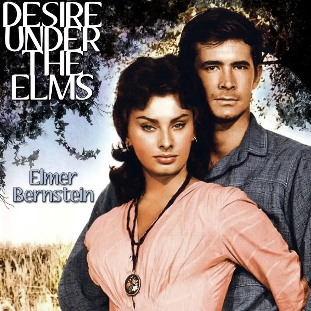 Desire Under The Elms (Original Soundtrack)