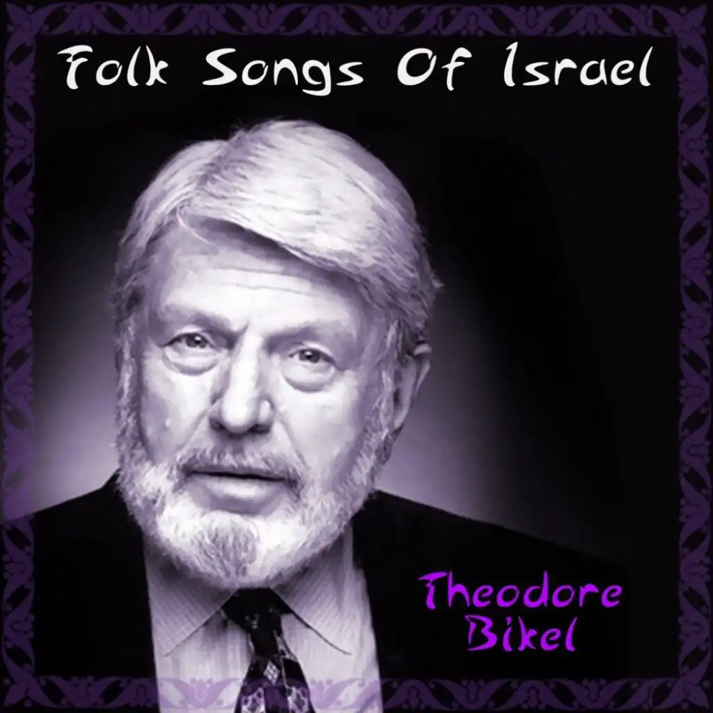 Folk Songs Of Israel