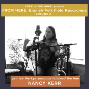 Nancy Kerr & Stick In The Wheel