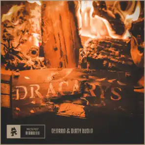 Deorro & Dirty Audio