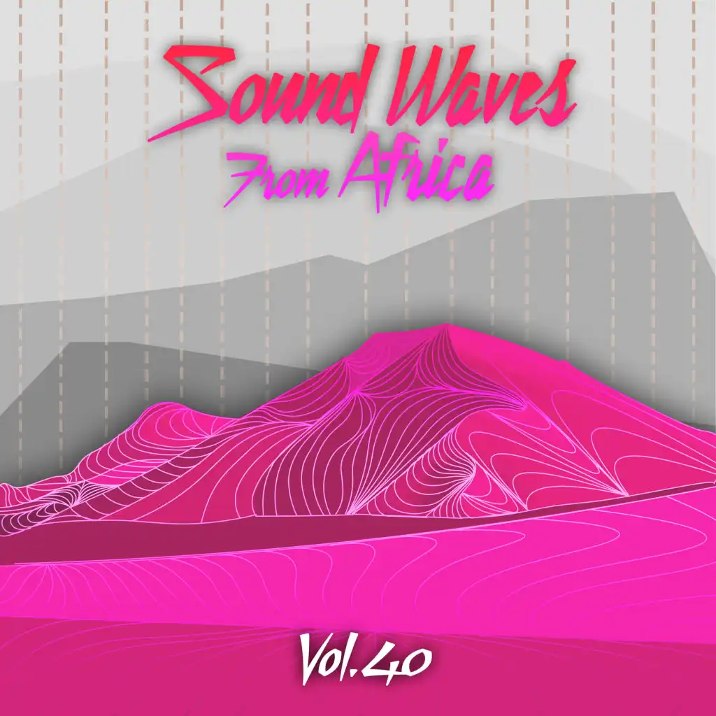 Sound Waves From Africa Vol. 40