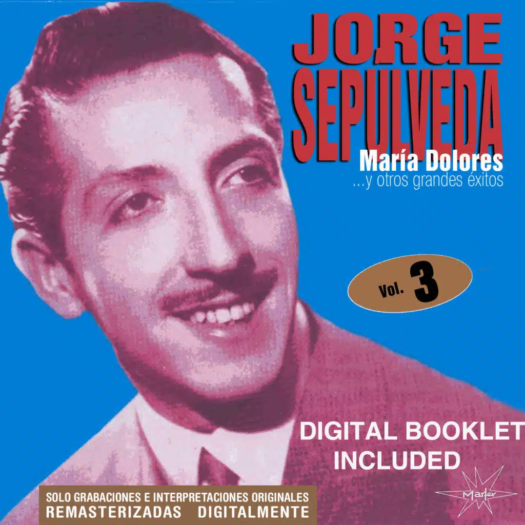 Maria Dolores y Otros Grandes Éxitos, Vol. 3