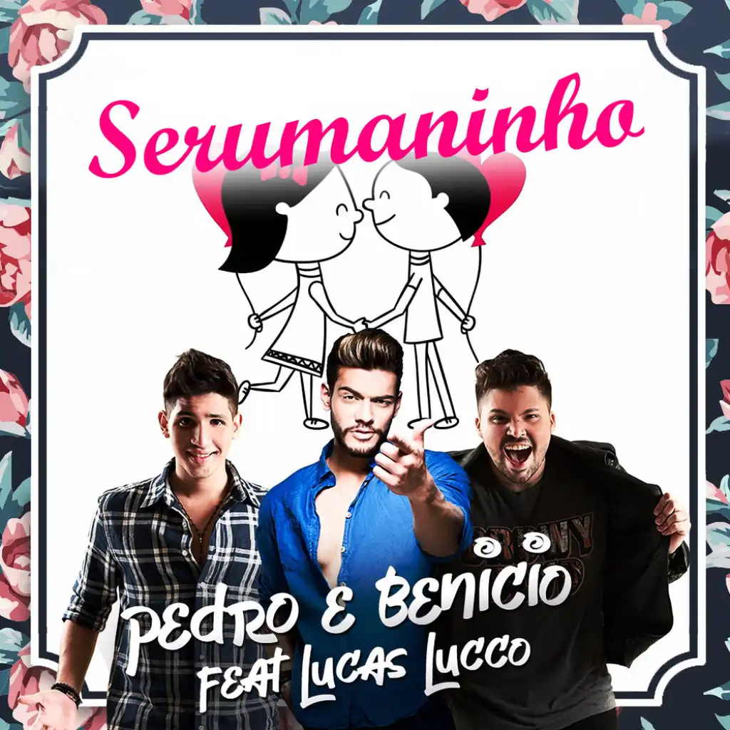 Serumaninho (feat. Lucas Lucco)