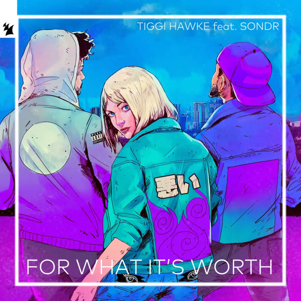 For What It's Worth (feat. Sondr)
