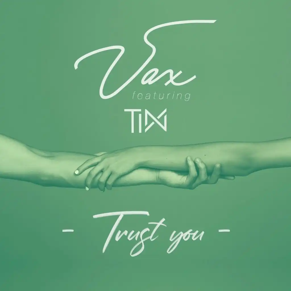 Trust You (feat. Tinx)