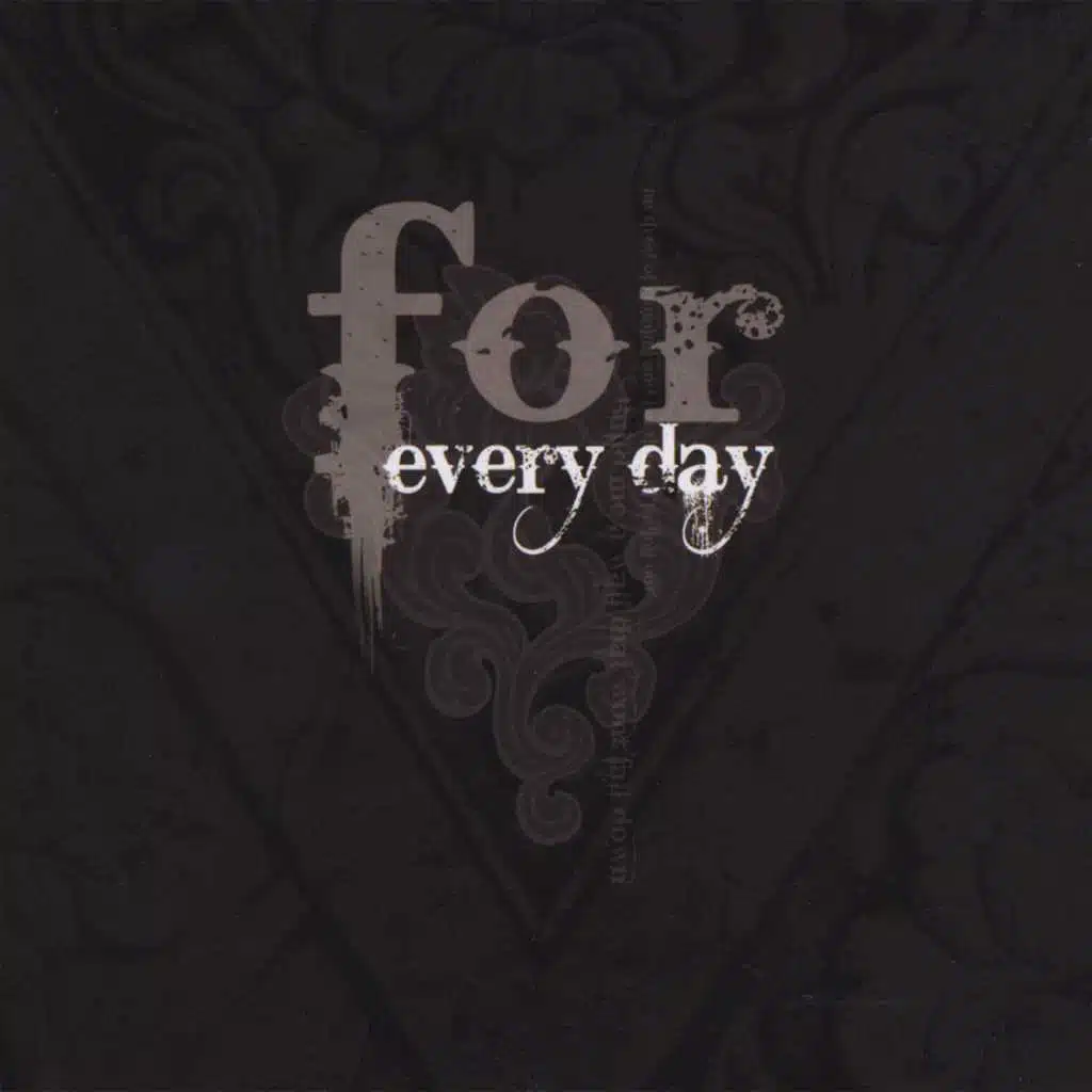 For Every Day