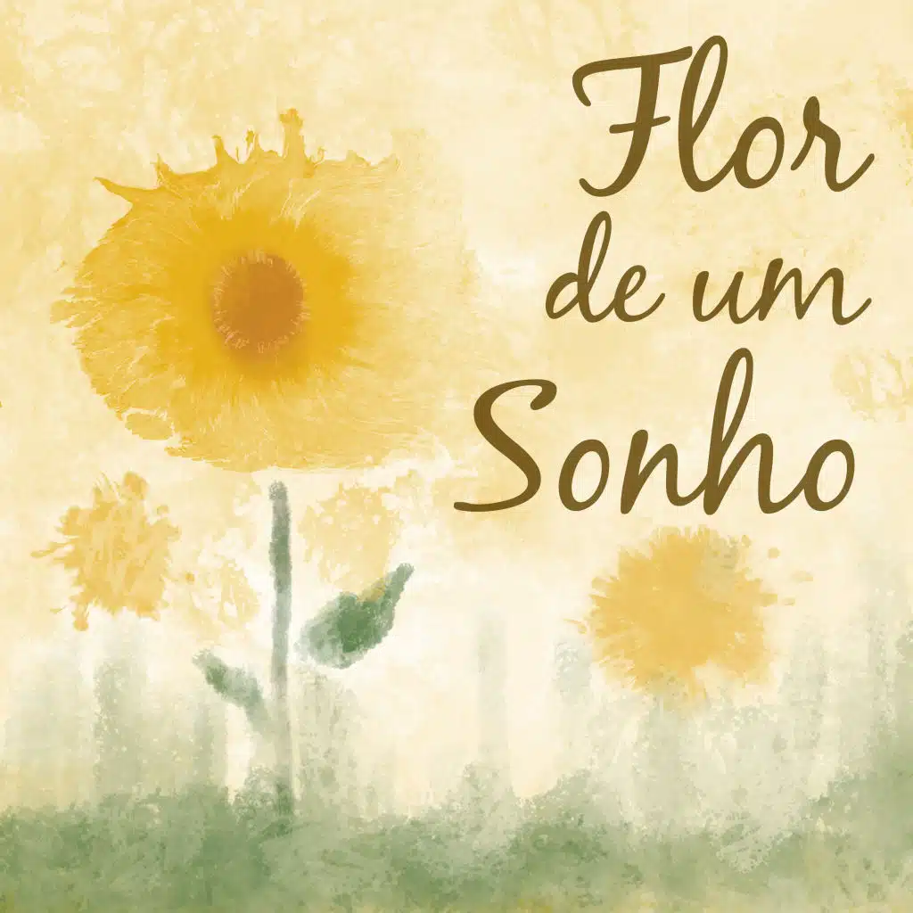 Flor de um Sonho (feat. Flavia Wenceslau & Pedro Cunha)