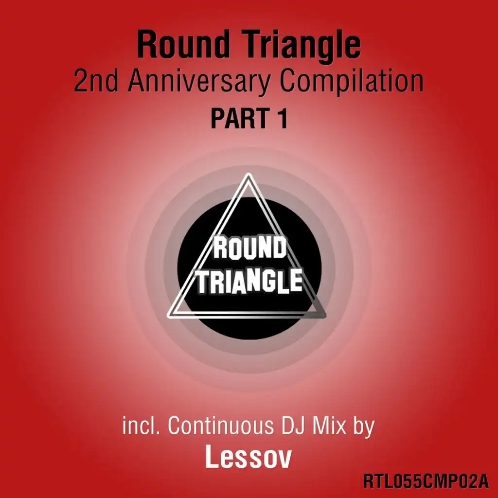 Round Triangle 2nd Anniversary Compilation, Pt.1