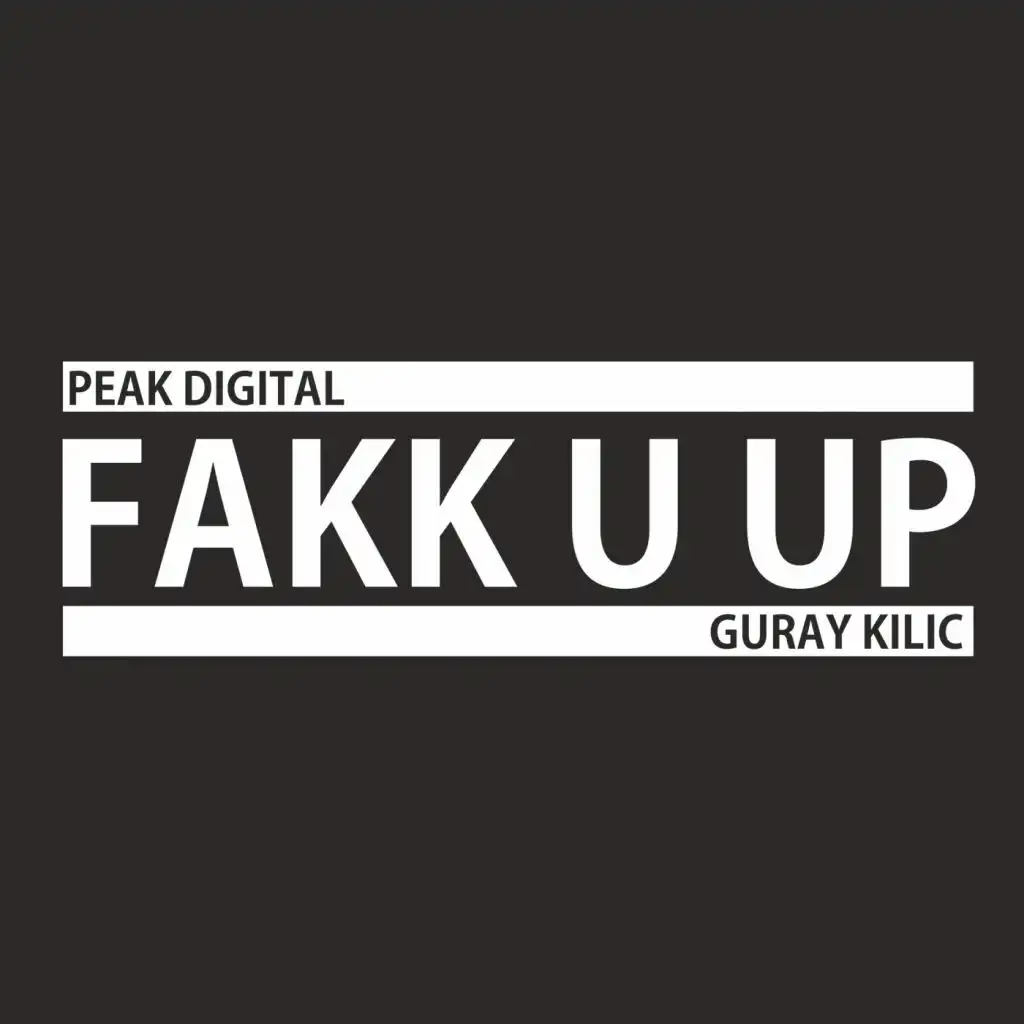 Fakk U Up (Fresh Brothers Remix)