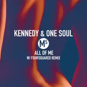 Kennedy and One Soul