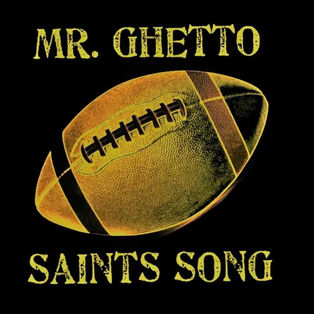 Saints Song