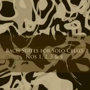 Bach: Suites for Solo Cello, Nos 1, 2, 3 & 4