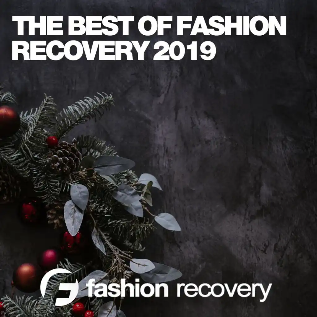 The Best Of Fashion Recovery 2019