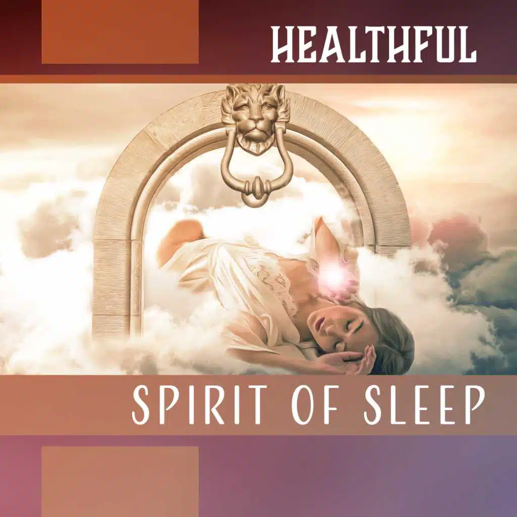Healthful Spirit of Sleep