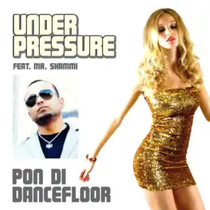 Pon di Dancefloor EP (feat. Mr. Shammi & Dilek Taskin)