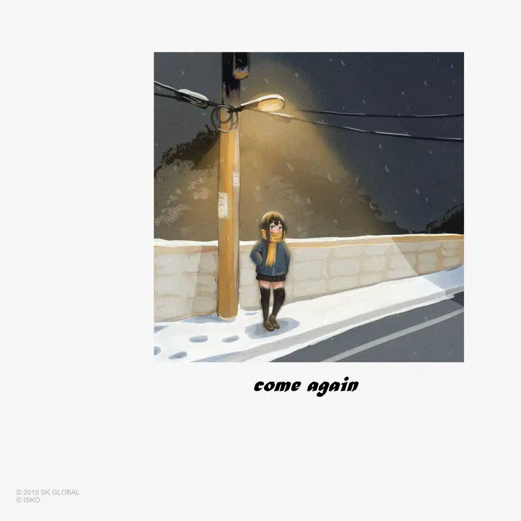 Come Again