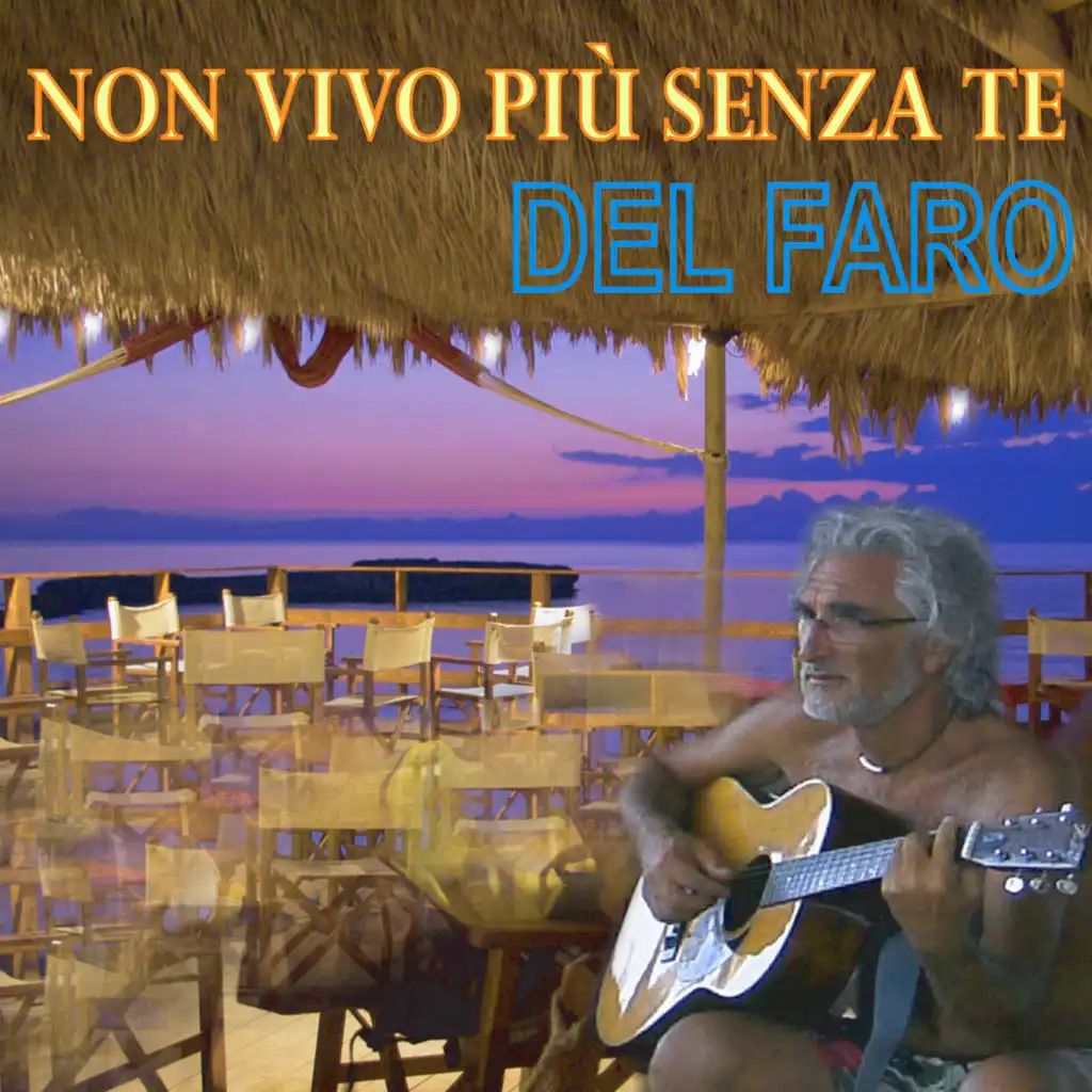 Non vivo più senza te (Radio Edit)