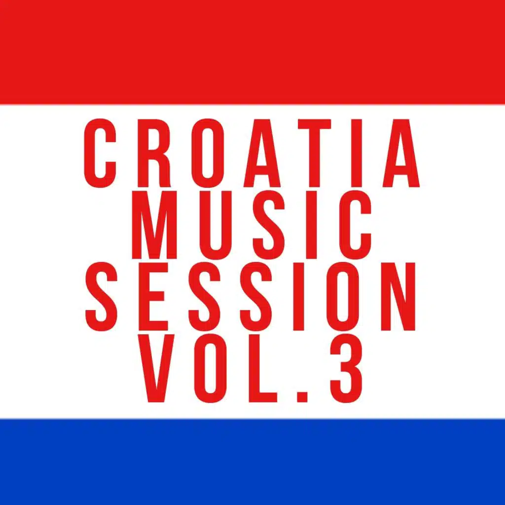 Croatia Music Session, Vol. 3