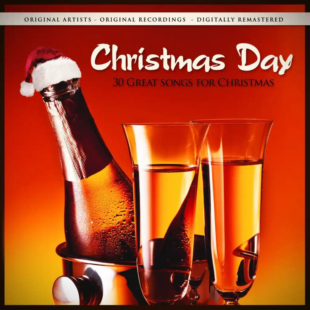 Christmas Day (30 Great Songs for Christmas - Remastered)