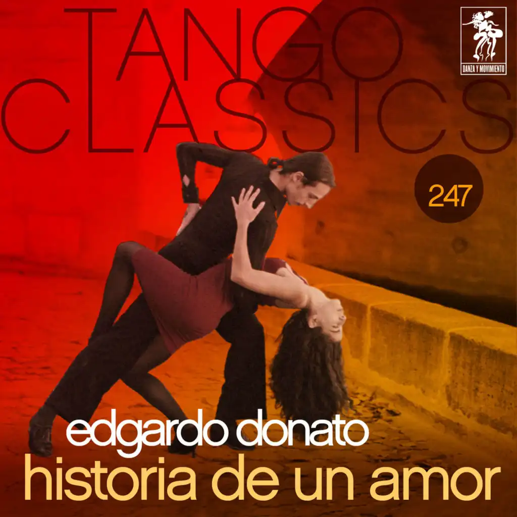 Tango Classics 247: Historia de un Amor
