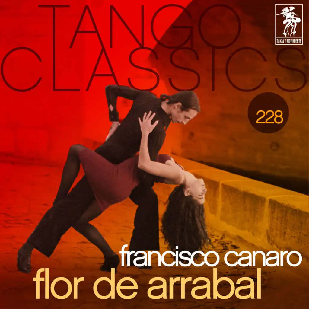 Tango Classics 228: Flor de Arrabal