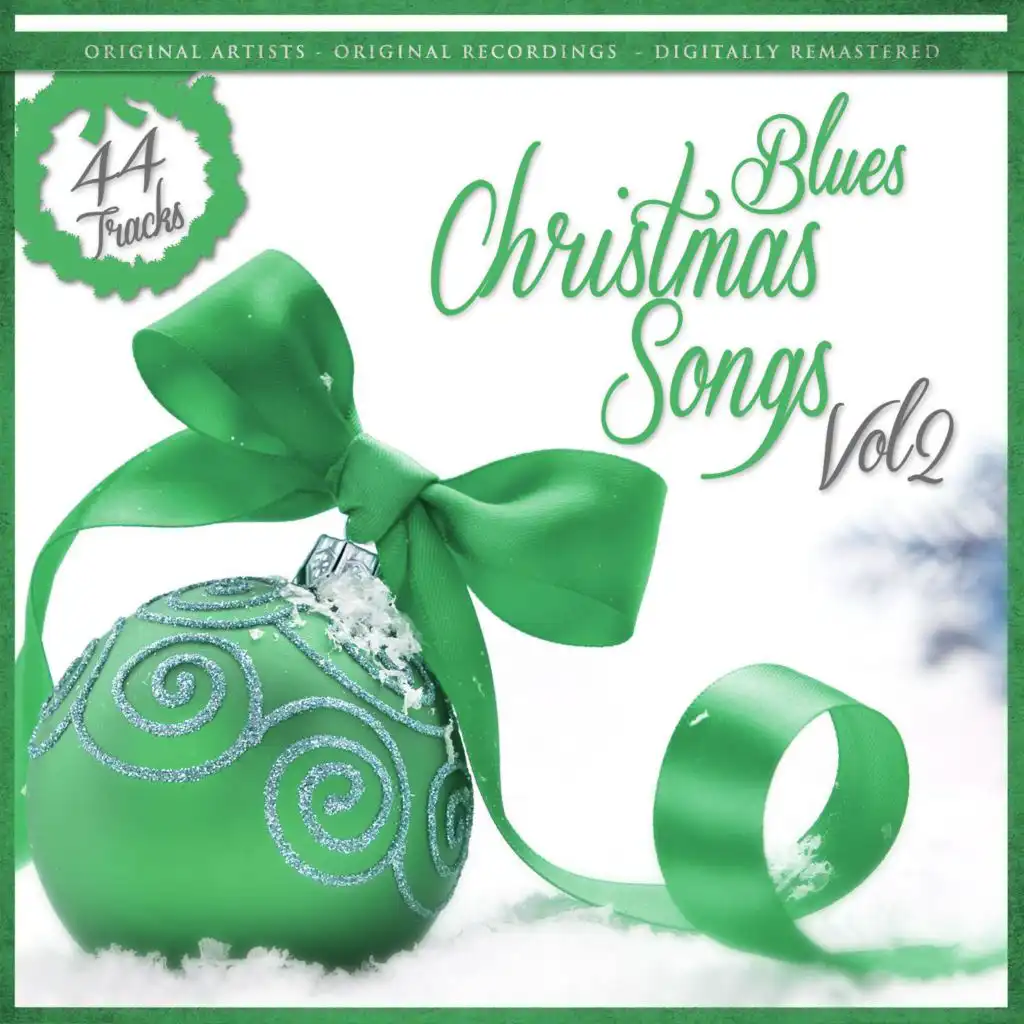 Blues Christmas Songs Vol. 2 (Remastered)