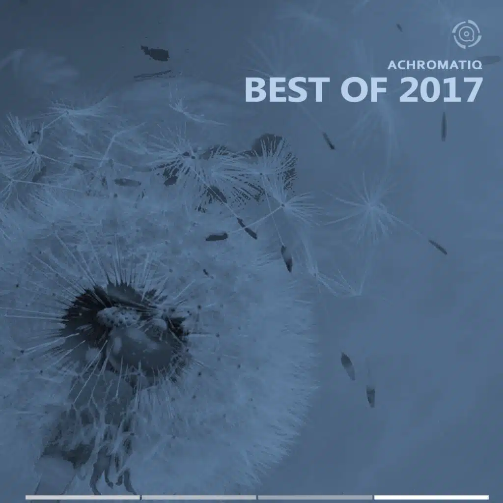 Achromatiq - Best of 2017