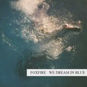 We Dream in Blue
