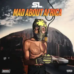 Mad About Africa (Mixtape Madness Presents)