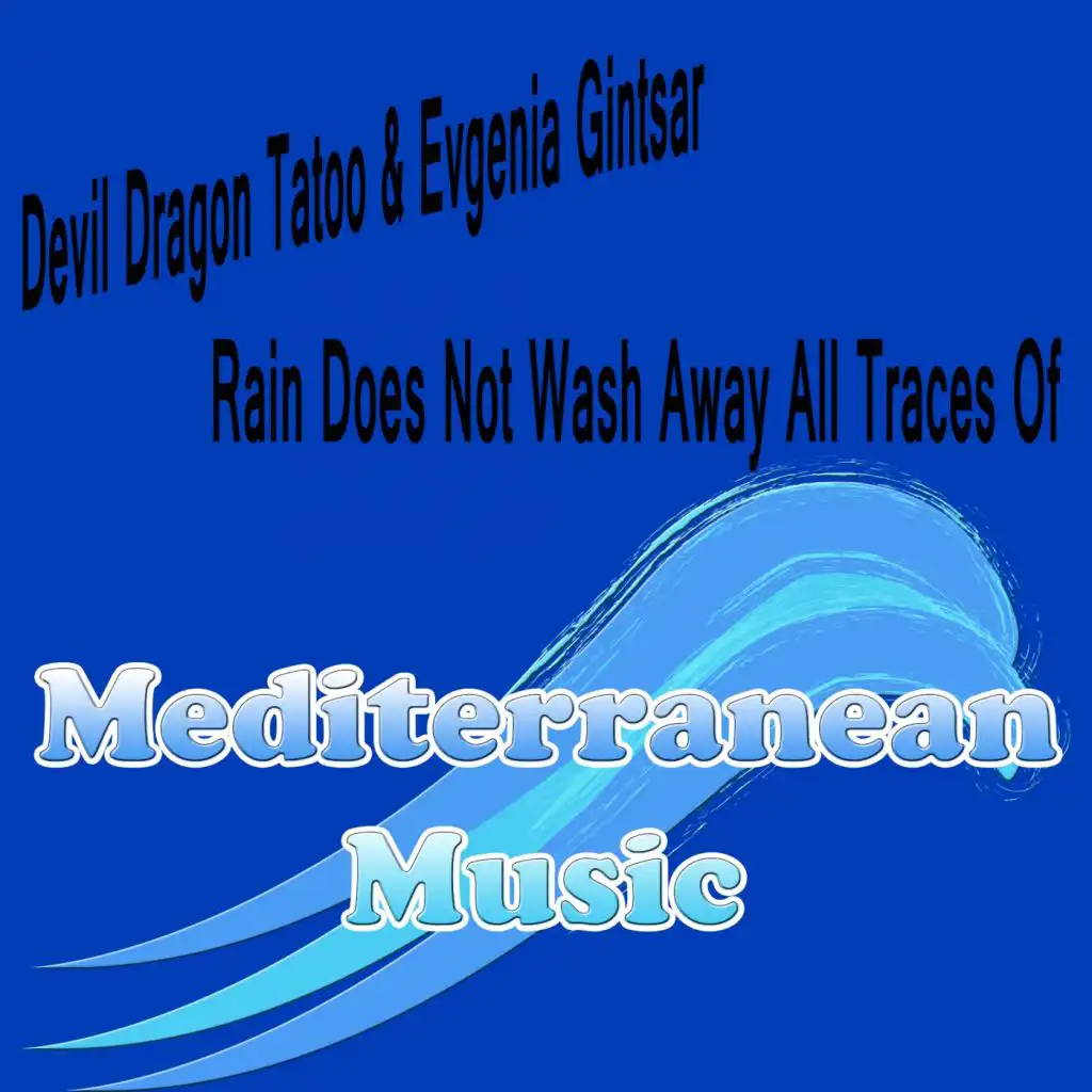 Rain Does Not Wash Away All Traces Of (Glitch Mix)