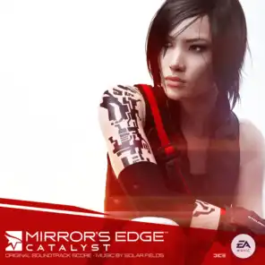 Mirror's Edge Catalyst (EA Games Soundtrack)