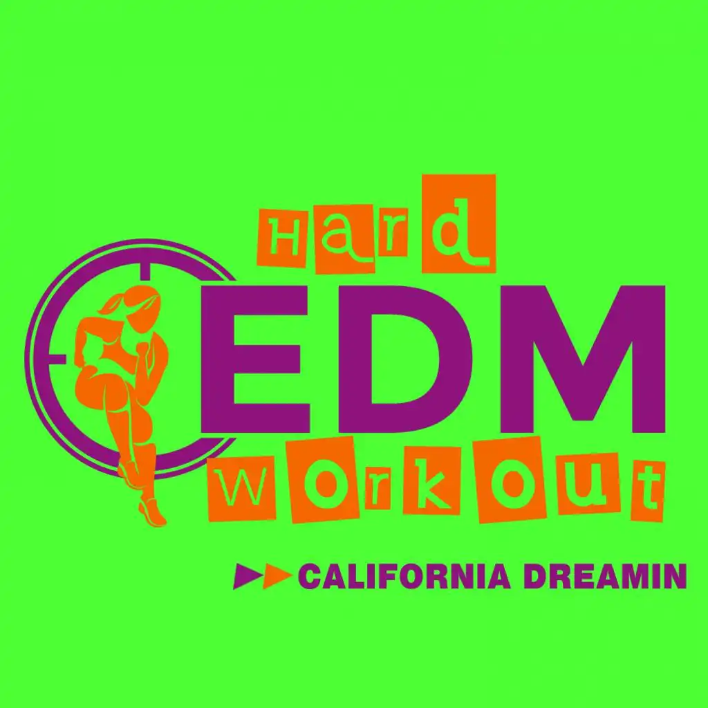 California Dreamin (Instrumental Workout Mix 140 bpm)