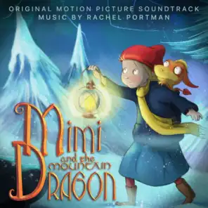 Sleep Now My Dear One (From "Mimi And The Mountain Dragon" Soundtrack) [feat. Claire Martin]