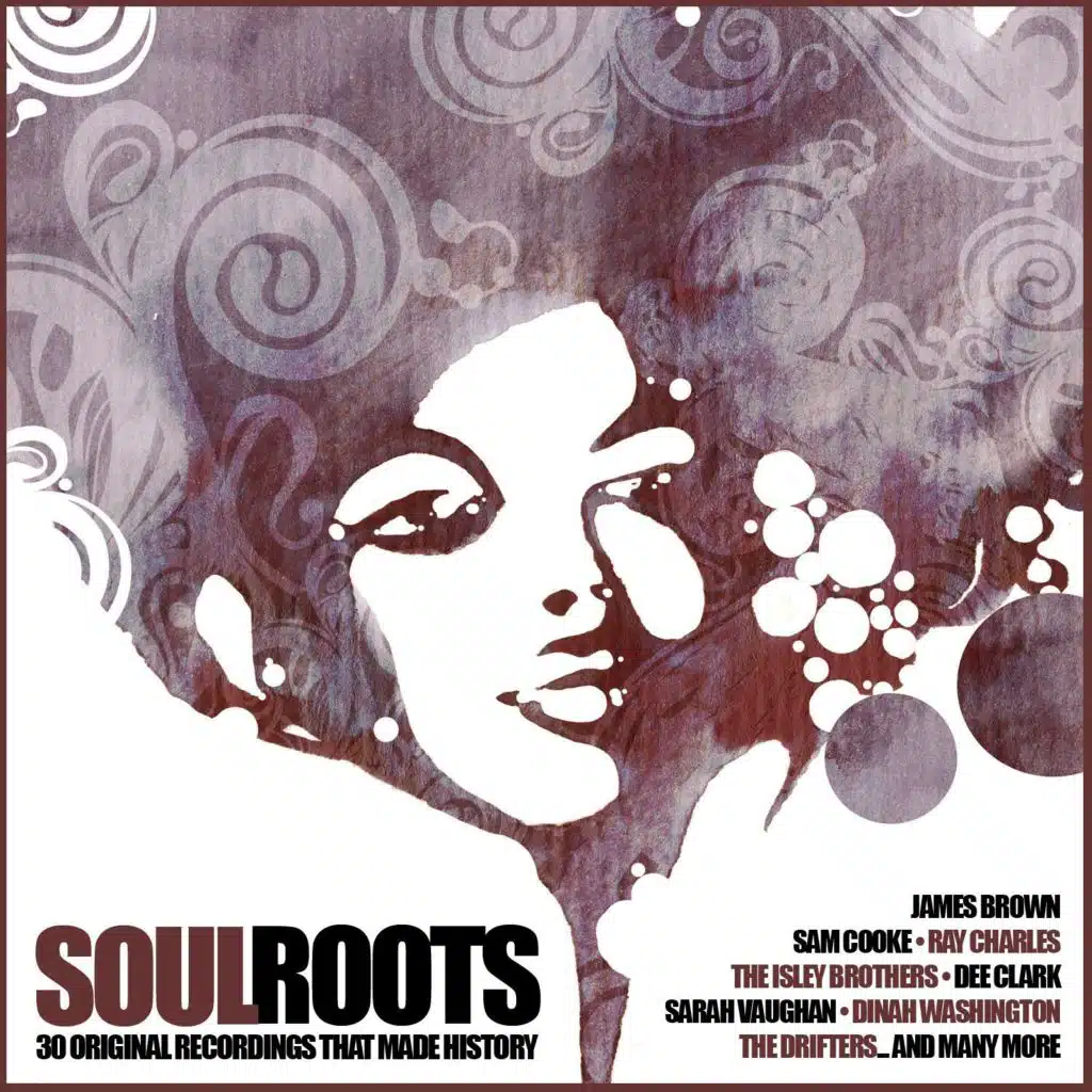 Soul Roots (30 Original Recordings That Made History)