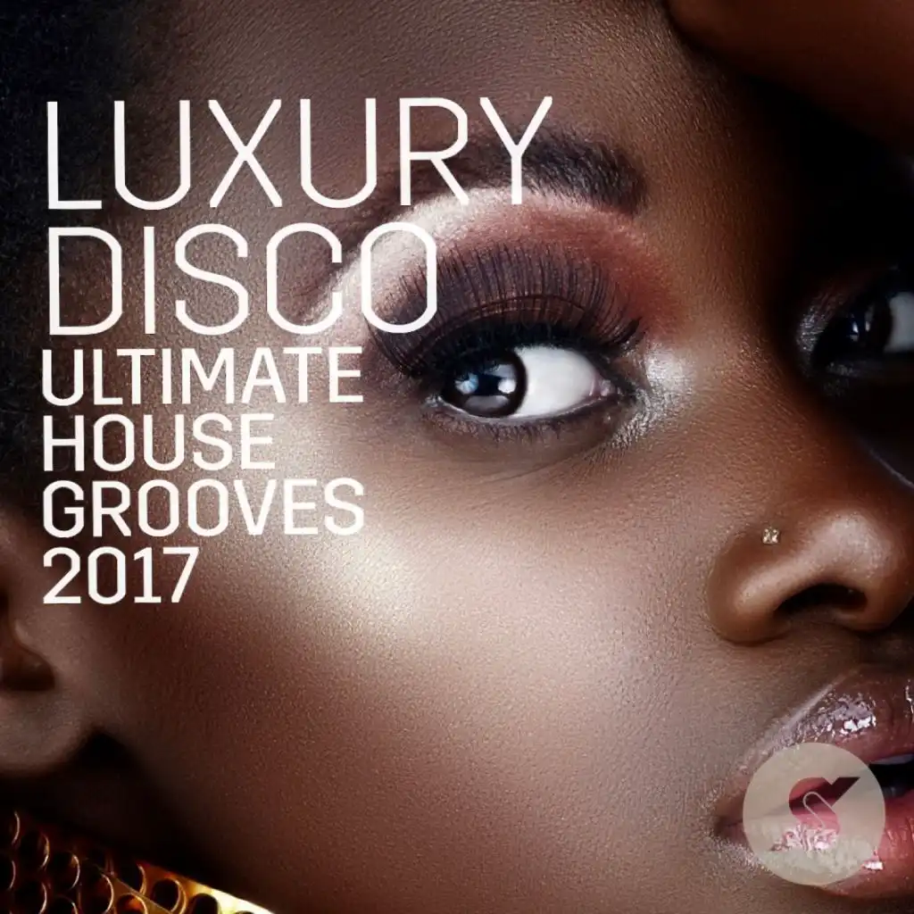 Luxury Disco - Ultimate House Grooves 2017