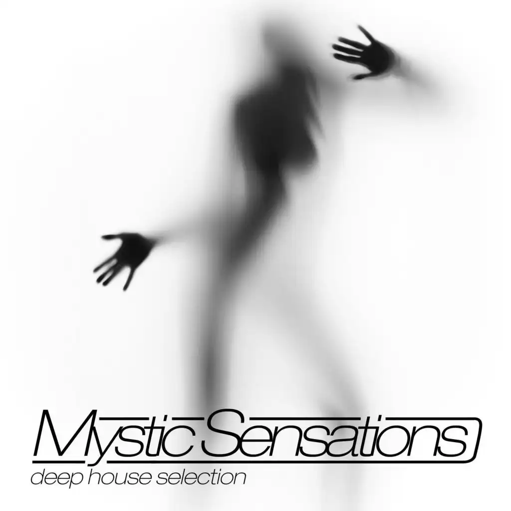 Mystic Sensations (Deep House Selection)