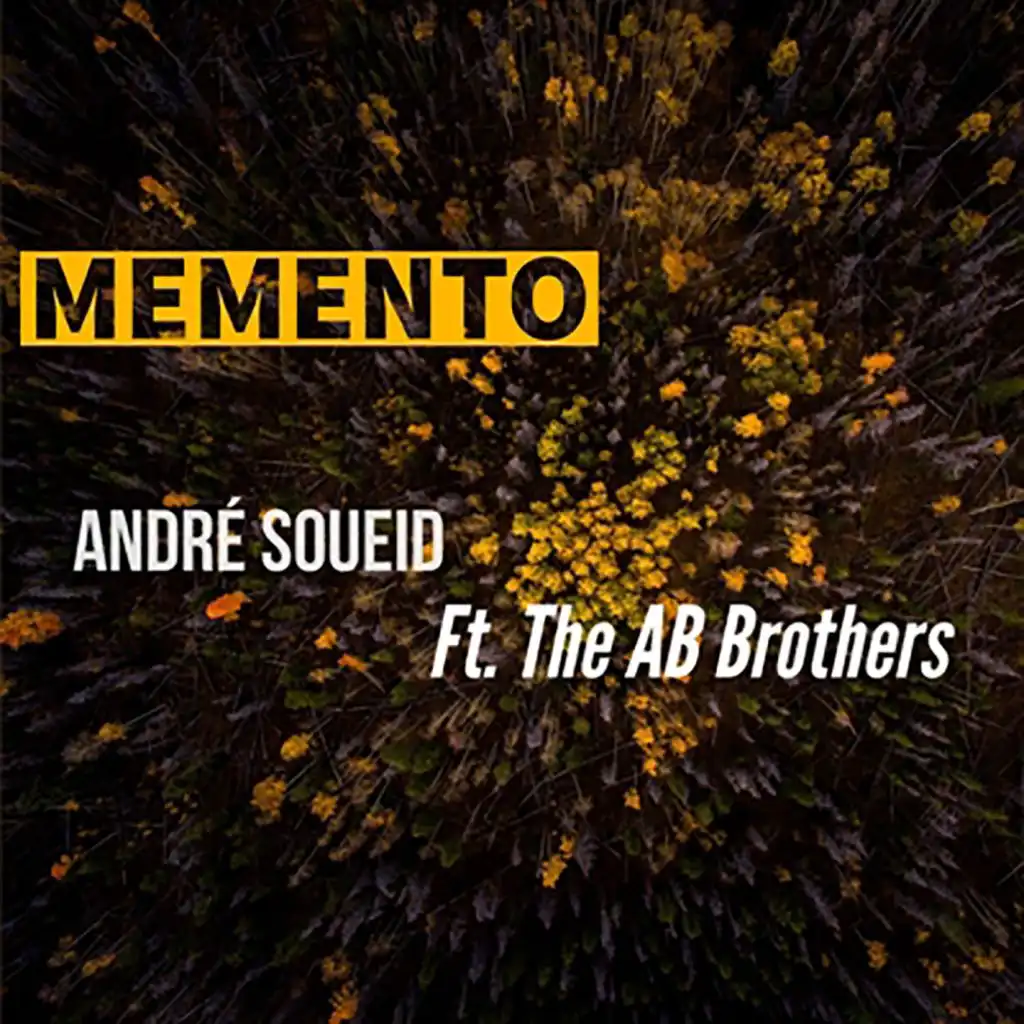 Memento (feat. André Soueid)