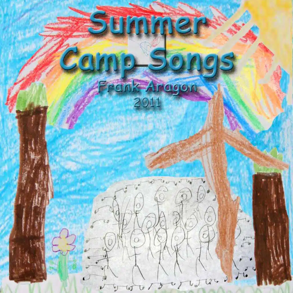 Summer Camp Songs