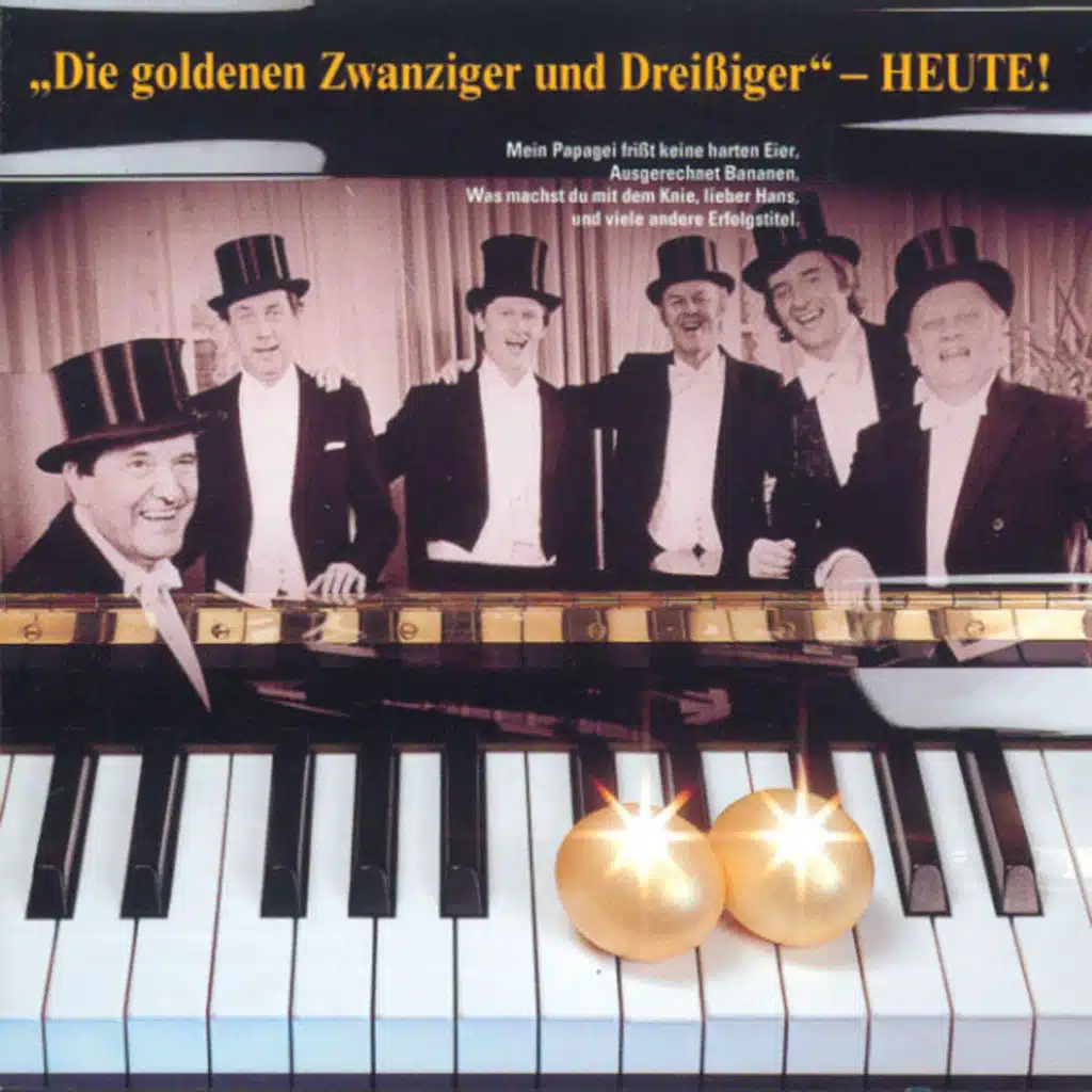 Die goldenen Zwanziger und Dreißiger - Heute!