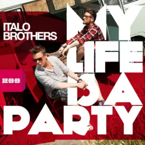 My Life Is a Party (Whirlmond Radio Edit)